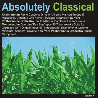 Absolutely Classical, Vol. 136 by Oscar Levant, New York Philharmonic & Dimitri Mitropoulos album reviews, ratings, credits