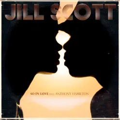 So In Love (feat. Anthony Hamilton) - Single - Jill Scott