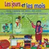 Écouter Et Apprendere - Les Jours Et Les Mois album lyrics, reviews, download