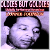 Oldies But Goldies pres. Lonnie Johnson (Digitally Re-Mastered Recordings)