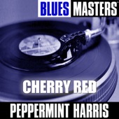 Peppermint Harris - Here Comes the Blues