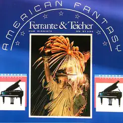 American Fantasy - Ferrante & Teicher American Fantasy - Ferrante & Teicher