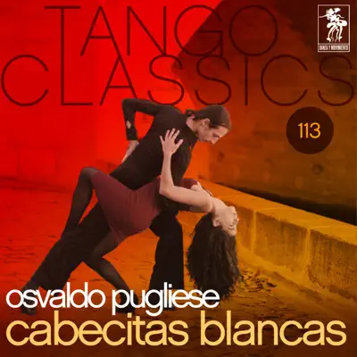Cabecitas Blancas - Osvaldo Pugliese