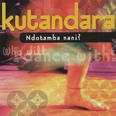 Kutandara - Ndotamba Nani?