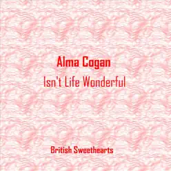 Isn't Life Wonderful - Alma Cogan