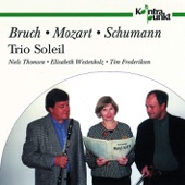 Bruch, Mozart, Schumann: Trios for Clarinet, Viola and Piano artwork
