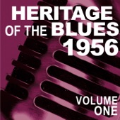 Heritage of the Blues of 1956, Vol. 1