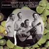 Wrap the Green Flag: Favorites of the Clancy Brothers with Tommy Makem album lyrics, reviews, download