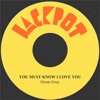 You Must Know I Love You - Single