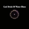 Tommy Johnson - Cool Drink of Water Blues