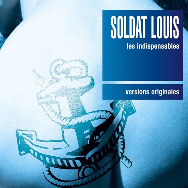 Les indispensables - Versions originales - Soldat Louis