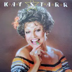 Kay Starr - Kay Starr Kay Starr - Kay Starr