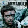 Armadillo (The Soundtrack) album lyrics, reviews, download