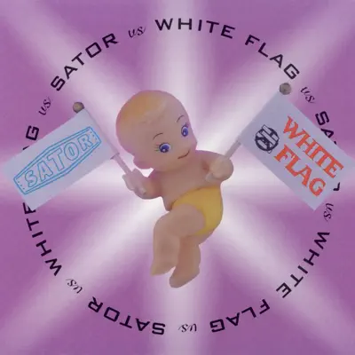Sator vs. White Flag - White Flag