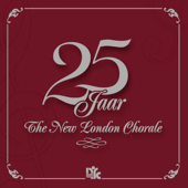 25 Jaar - The New London Chorale - New London Chorale