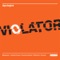Violator (Kosmas Epsilon 'Punishment' Mix) - Apologist lyrics