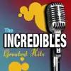 Stream & download The Incredibles: Greatest Hits