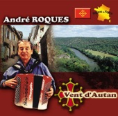 Andre Roques - Mon joli Quercy
