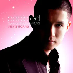 Addicted (Special Ringtone Remix) - Single - Stevie Hoang