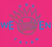Ween - Cold and Wet