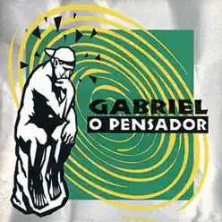 Gabriel o Pensador - Gabriel O Pensador