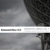 Basswerk Files #053 Elektronik Edition, Vol. 1 - Single
