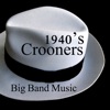 1940's Crooners