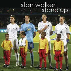 Stand Up - Single - Stan Walker