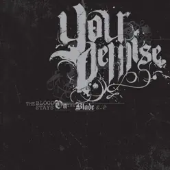 Blood Stays On the Blade - EP - Your Demise