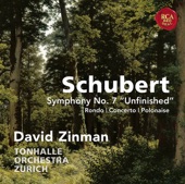 Schubert: Symphony No. 7 "Unfinished"; Rondo, Concerto & Polonaise for Violin and Orchestra