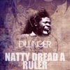 Natty Dread a Ruler - Single