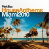 PinkStar House Anthems «Miami 2010»