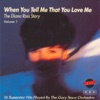 When You Tell Me That You Love Me - The Diana Ross Story