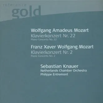 W.A. Mozart: Piano Concerto No. 22 - F.X. Mozart: Piano Concerto No. 2 by Sebastian Knauer, Netherlands Chamber Orchestra & Philippe Entremont album reviews, ratings, credits