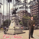 Johnny Ray Salsa Con Clase - Mi Cali Bella