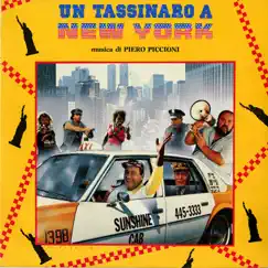 Un tassinaro a New York (A Taxi Driver In New York) [Original Motion Picture Soundtrack] by Piero Piccioni album reviews, ratings, credits