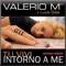 Tu vivi intorno a me (Dj sTore Remix) - Luca Sala & Valerio M lyrics