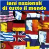 Inni nazionali di tutto il mondo album lyrics, reviews, download