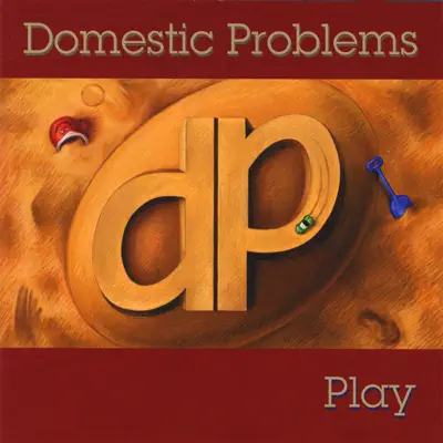 Play - Domestic Problems