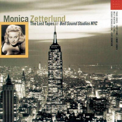 Monica Zetterlund: The Lost Tapes - Monica Zetterlund