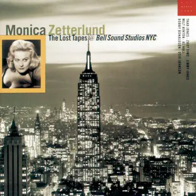 Monica Zetterlund: The Lost Tapes - Monica Zetterlund