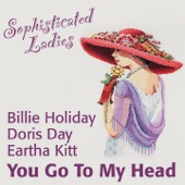 You Go to My Head (Sophisticated Ladies) artwork