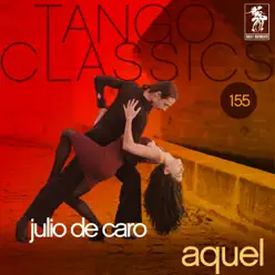 Aquel - Julio De Caro Aquel - Julio De Caro