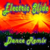 ELECTRIC SLIDE - Dance Remix - Single, 2011