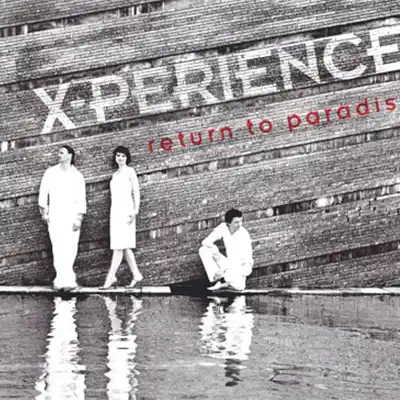 Return to Paradise - EP - X-Perience