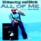 All Of Me (feat. Ray Rush) - Harvey Miller lyrics
