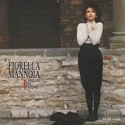 Canzoni per parlare - Fiorella Mannoia