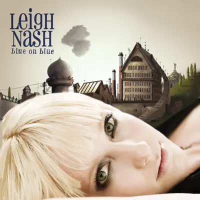 Blue On Blue - Leigh Nash