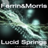 Lucid Springs (Remixes)