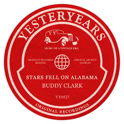 Stars Fell On Alabama - Buddy Clark